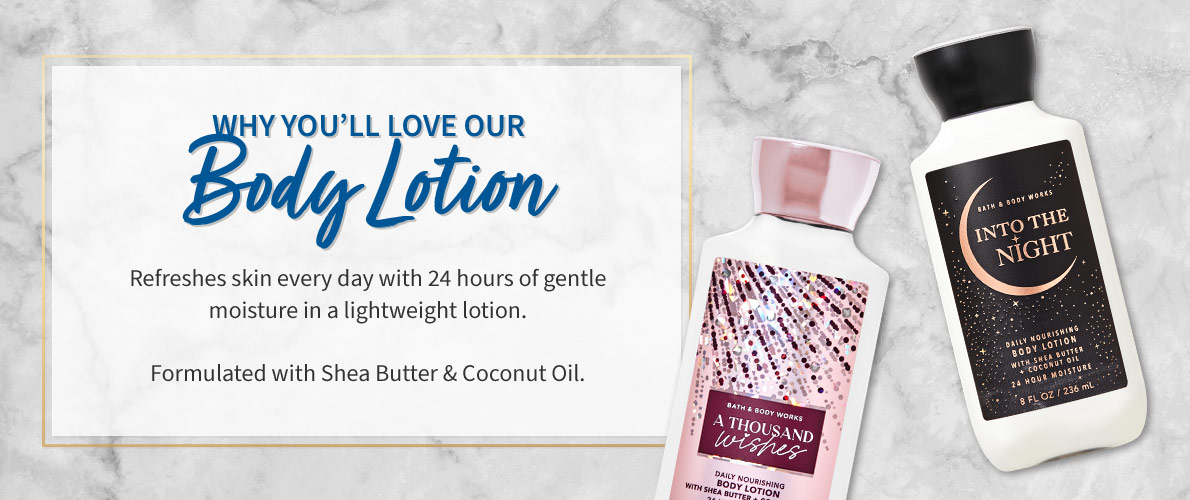 Body lotion